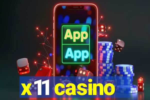 x11 casino